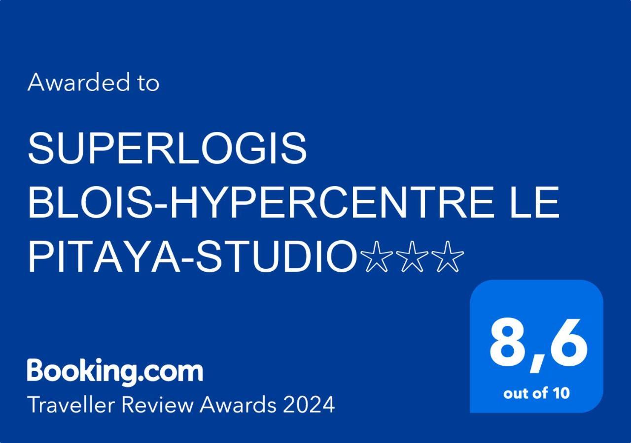 Superlogis Blois-Le Pitaya- Hypercentre Studio- Classe 3Etoiles Exterior foto